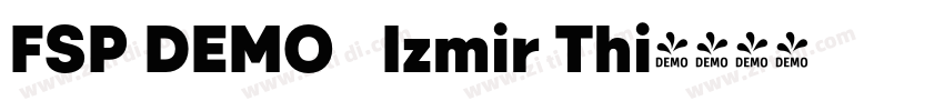 FSP DEMO   Izmir Thi字体转换